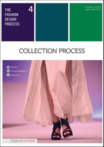Collection process: The fashion design process 4
