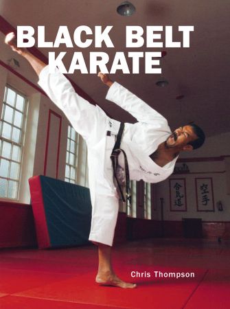 Black Belt Karate by Chris Thompson