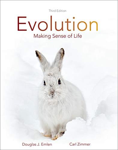 Evolution: Making Sense of Life, 3rd Edition