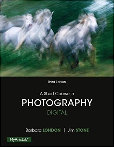 A Short Course in Photography: Digital, 3rd Edition