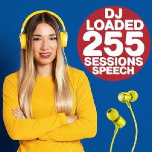 255 DJ Loaded - Sessions Speech (2021)