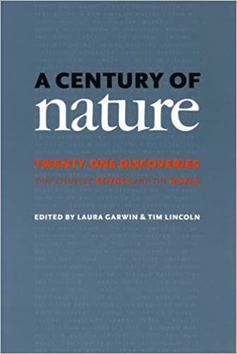 A Century of Nature: Twenty One Discoveries that Changed Science and the World