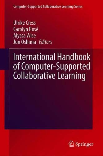 International Handbook of Computer Supported Collaborative Learning