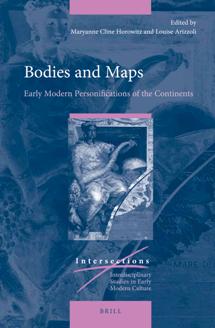 Bodies and Maps : Early Modern Personifications of the Continents