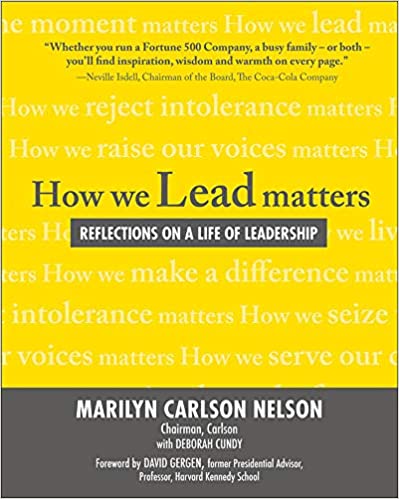 How We Lead Matters: Reflections on a Life of Leadership