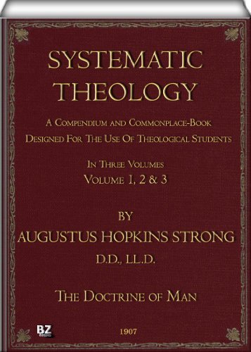 Systematic Theology, Volumes 1 3