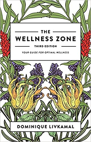 The Wellness Zone: Your Guide for Optimal Wellness, 3rd Edition
