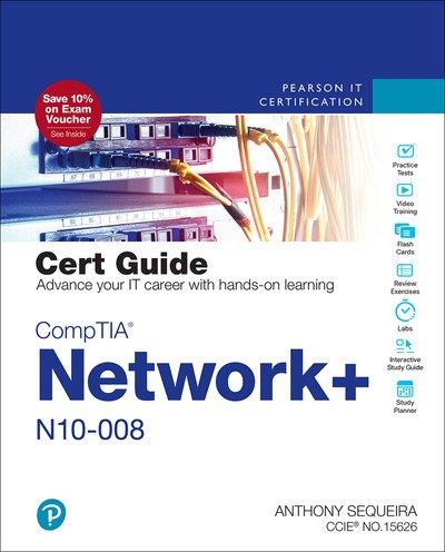 CompTIA Network+ N10 008 Cert Guide