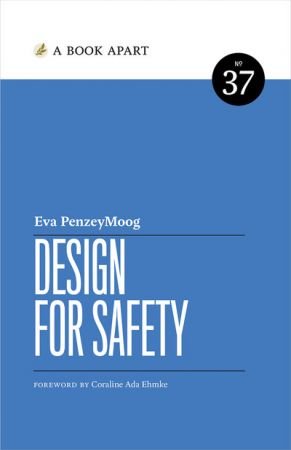 Design for Safety by Eva Penzey Moog