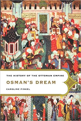 Osman's Dream: The History of the Ottoman Empire [PDF]