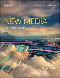 New Media: An Introduction, Third Canadian Edition