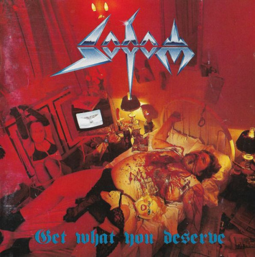 Sodom - Get What You Deserve (1994) (LOSSLESS)