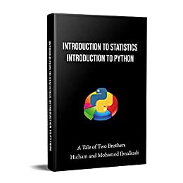 Introduction to Statistics and Python (701 Non Fiction Book 22)