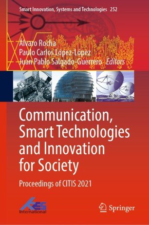 Communication, Smart Technologies and Innovation for Society