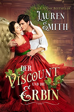 Cover: Lauren Smith - Der Viscount und die Erbin