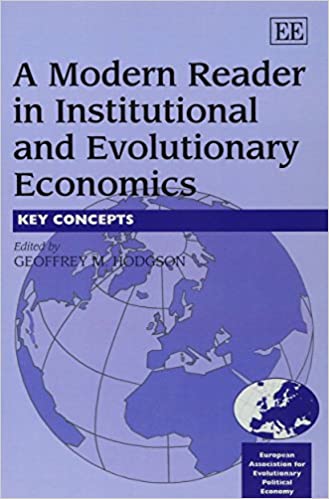 A Modern Reader in Institutional and Evolutionary Economics: Key Concepts