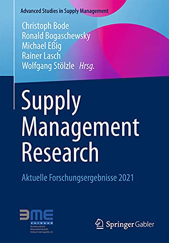 Supply Management Research: Aktuelle Forschungsergebnisse 2021