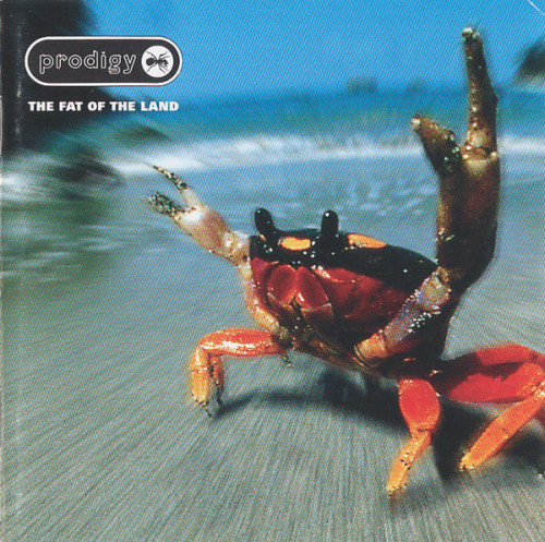 The Prodigy - The Fat Of the Land (1997) (LOSSLESS)