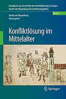 Konfliktlösung im Mittelalter