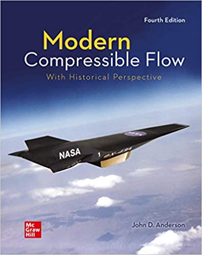 Modern Compressible Flow: With Historical Perspective, 4th Edition