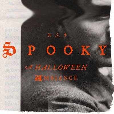 Various Artists   Spooky A Halloween Ambient (2021)