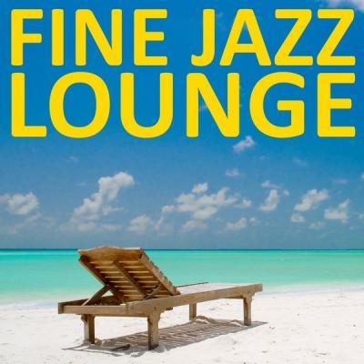 Various Artists   Fine Jazz Lounge (2021)