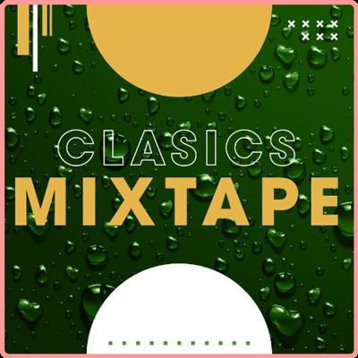 VA   Classics Mixtape (2021) PMEDIA] ⭐️