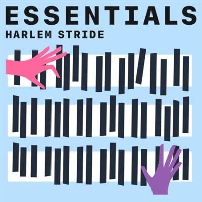 Various Artists   Harlem Stride Essentials (2021) PMEDIA] ⭐️