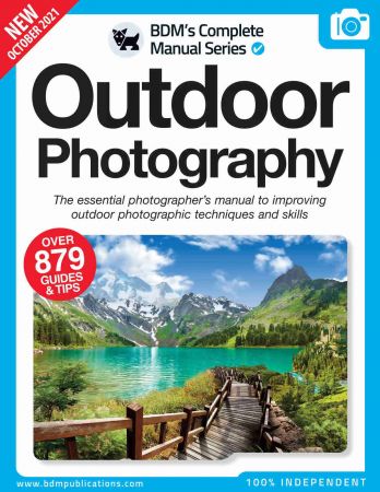 Outdoor Photography: The Essential Photographer's Manual   11th Edition 2021