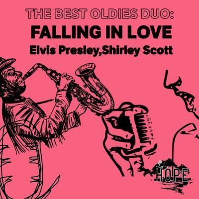 Elvis Presley   The Best Oldies Duo Falling in Love (2021)