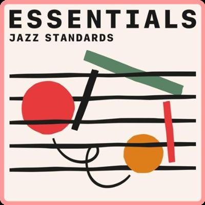 Various Artists   Jazz Standards Essentials (2021)