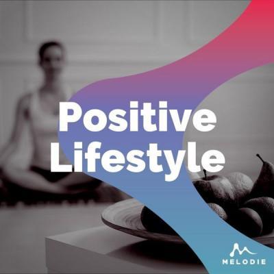 Various Artists   Positive Lifestyle (2021)