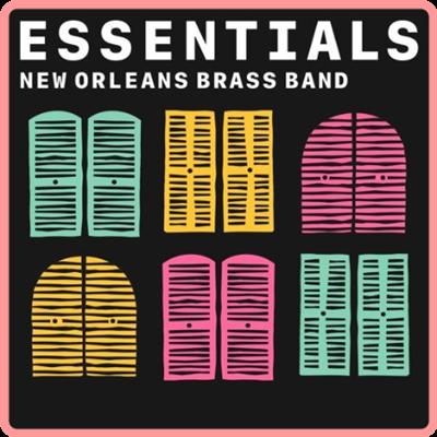 Various Artists   New Orleans Brass Band Essentials (2021)