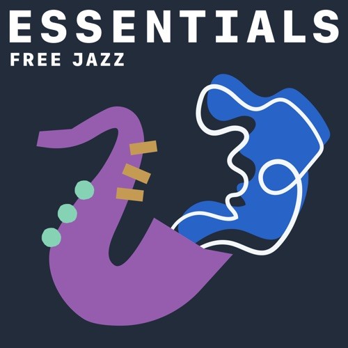 Сборник Free Jazz Essentials (2021)