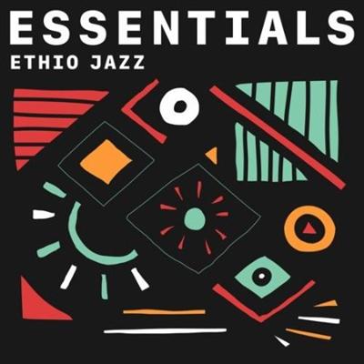 Various Artists   Ethio Jazz Essentials (2021) PMEDIA] ⭐️