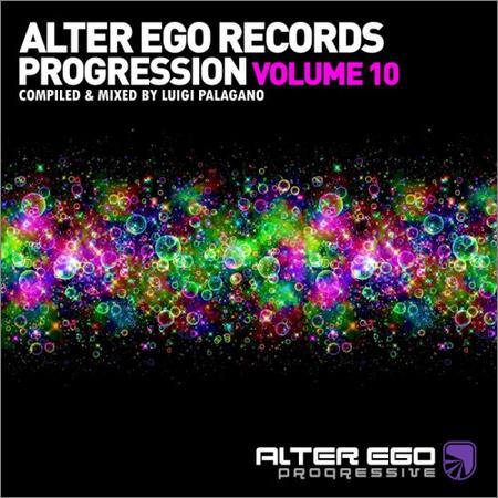 VA - Alter Ego Records: Progression, Vol. 10 (mixed by Luigi Palagano) (2021)