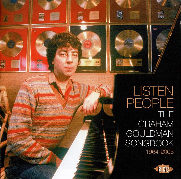 Listen People: The Graham Gouldman Songbook 1964-2005 (2017) FLAC