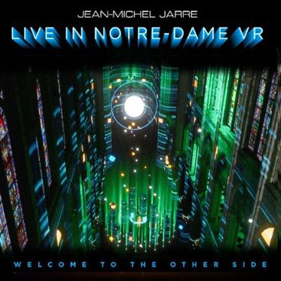 Jean Michel Jarre   Welcome To The Other Side (Live In Notre Dame Binaural Headphone Mix) (2021) [24Bit 48kHz] FLAC