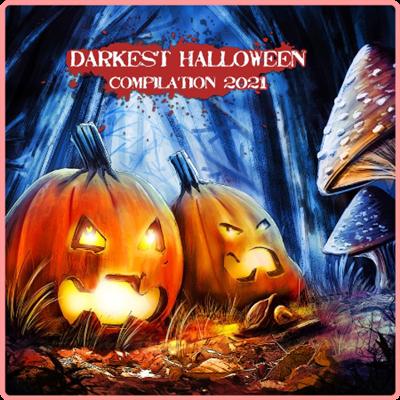 VA   Darkest Halloween Compilation 2021 (2021) PMEDIA] ⭐️