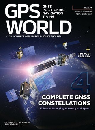 GPS World   Vol. 32 No. 10, October 2021