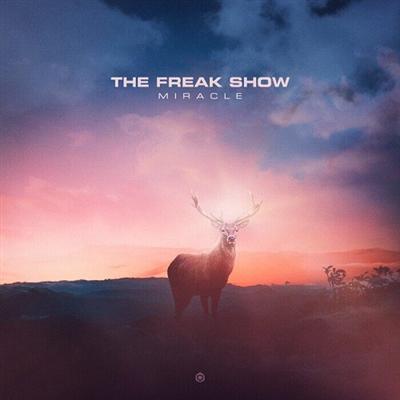 The Freak Show   Miracle (2021)