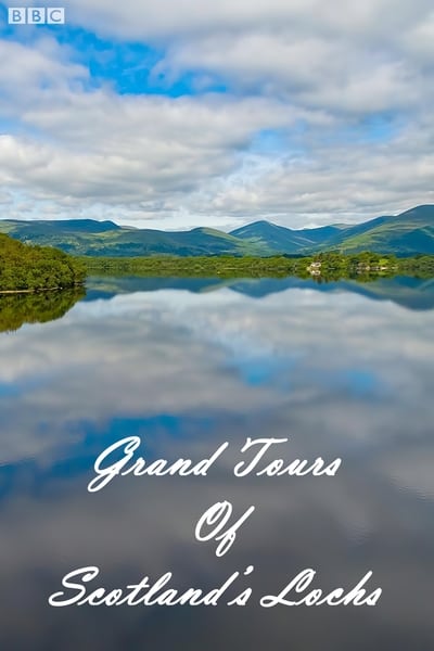 Grand Tours Of Scotlands Lochs S04E01 1080p HEVC x265-MeGusta