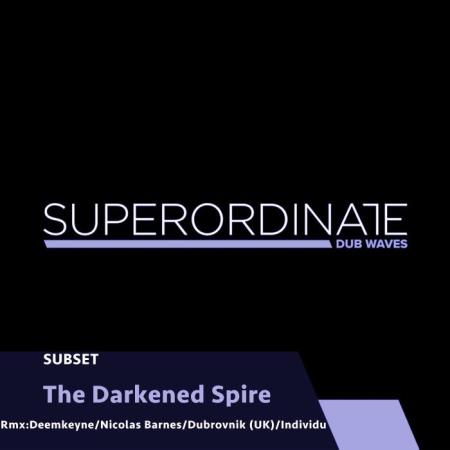 Сборник Subset - The Darkened Spire (2021)
