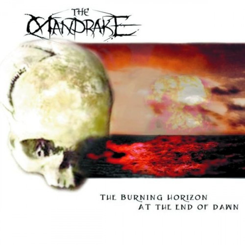 The Mandrake - The Burning Horizon At The End Of Dawn (2004) (LOSSLESS)