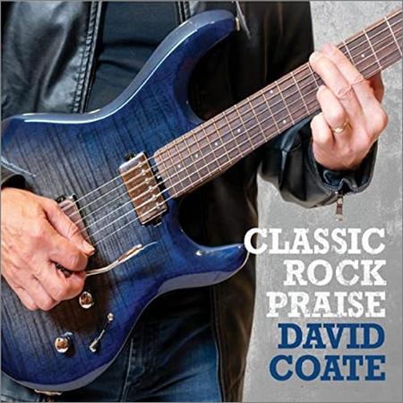 David Coate - Classic Rock Praise (2021)