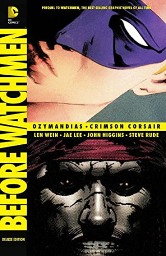 DC - Before Watchmen Ozymandias Crimson Corsair 2013