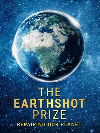 The Earthshot Prize Repairing Our Planet S01E03 1080p HEVC x265-MeGusta