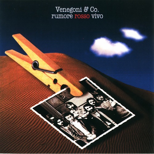 Venegoni & Co - Rumore Rosso Vivo [2002 reissue remastered] (1979)