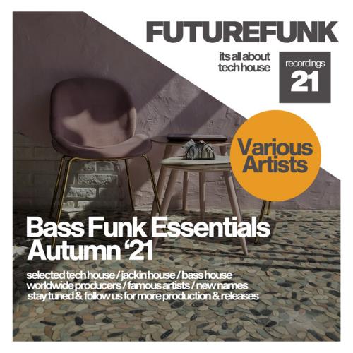 Bass Funk Essentials (Autumn '21) (2021)