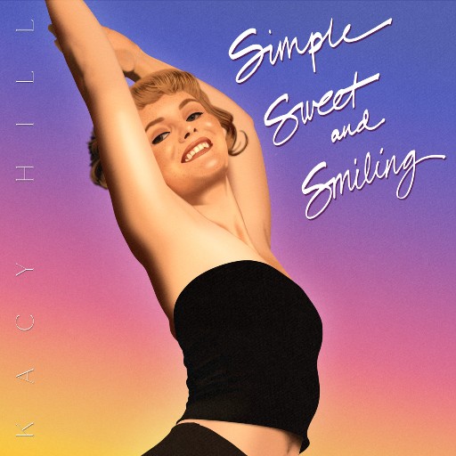 Kacy Hill-Simple Sweet and Smiling-16BIT-WEBFLAC-2021-MyDad